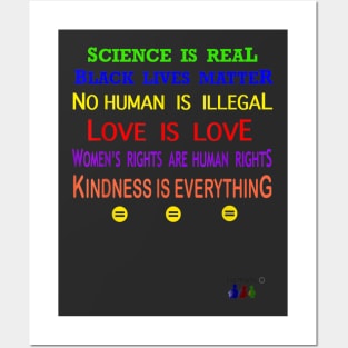 Science is Real, Black Lives Matter, No Human is illegal Posters and Art